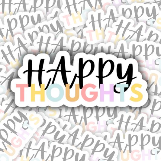 Happy Thoughts Sticker