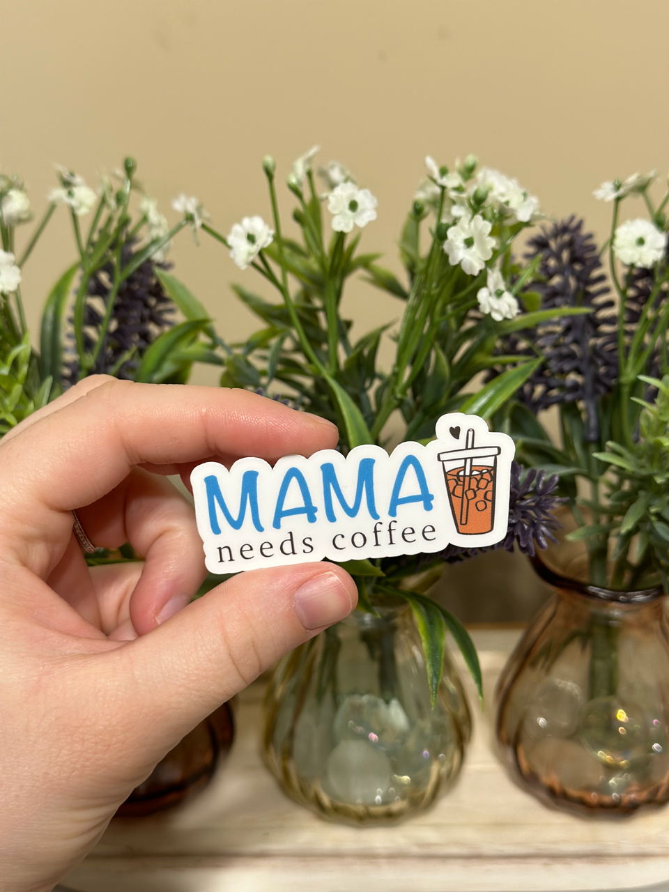 Mama Needs Coffee Sticker