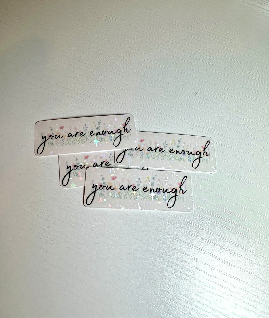 You Are Enough Sticker